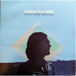 Aaron Raitiere Single Wide Dreamer Vinyl LP USED