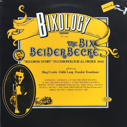 Bix Beiderbecke Bixology "Louisiana" Vinyl LP USED