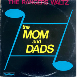 The Mom And Dads The Rangers Waltz Vinyl LP USED