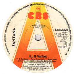 Santana I'll Be Waiting Vinyl 7" USED