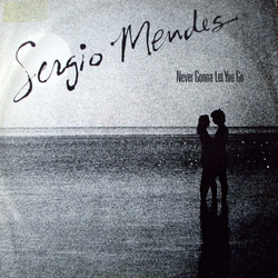 Sérgio Mendes Never Gonna Let You Go Vinyl 12" USED