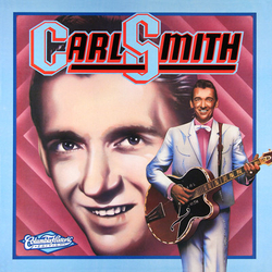 Carl Smith (3) Carl Smith Vinyl LP USED