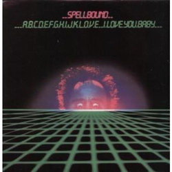 Spellbound (3) ABCDEFGHIJKL.O.V.E., I Love You, Baby Vinyl 12" USED