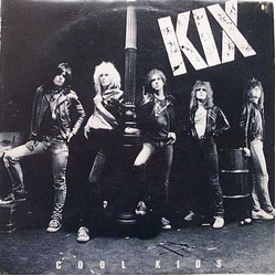 Kix (3) Cool Kids Vinyl LP USED