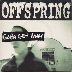 The Offspring Gotta Get Away Vinyl 7" USED