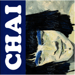 Chai (6) No More Cake Vinyl 7" USED