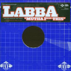 Labba Mutha F*** This Vinyl 12" USED
