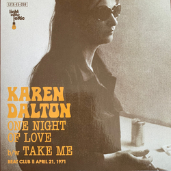 Karen Dalton One Night Of Love / Take Me Vinyl 7" USED