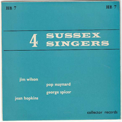 George Spicer / George Maynard / Jean Hopkins / Jim Wilson (17) 4 Sussex Singers Vinyl 7" USED