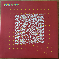 Strange Ranger No Light In Heaven Vinyl LP USED