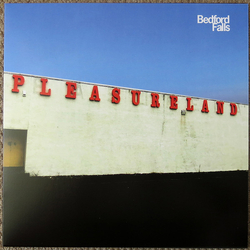 Bedford Falls Pleasureland Vinyl LP USED
