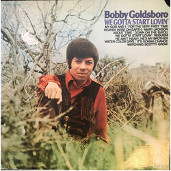 Bobby Goldsboro We Gotta Start Lovin' Vinyl LP USED