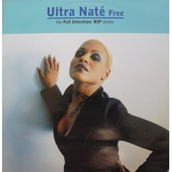 Ultra Naté Free (The Full Intention/ RIP mixes) Vinyl 12" USED