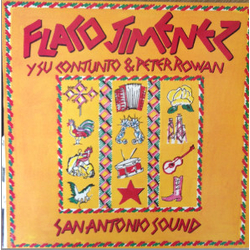 Flaco Jimenez Y Su Conjunto / Peter Rowan San Antonio Sound Vinyl LP USED