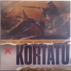 Kortatu El Estado De Las Cosas Vinyl LP USED