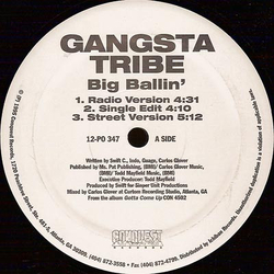 Gangsta Tribe Big Ballin' / Cessed Out Vinyl 12" USED