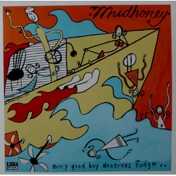 Mudhoney Every Good Boy Deserves Fudge Vinyl LP USED