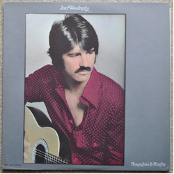 Jim Weatherly Magnolias & Misfits Vinyl LP USED
