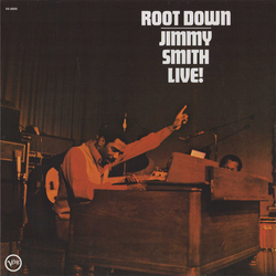Jimmy Smith Root Down - Jimmy Smith Live! Vinyl LP USED