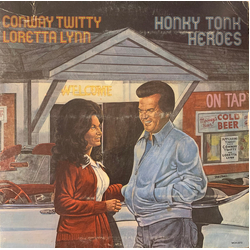 Conway Twitty & Loretta Lynn Honky Tonk Heroes Vinyl LP USED