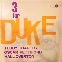 Teddy Charles Trio 3 For Duke Vinyl LP USED