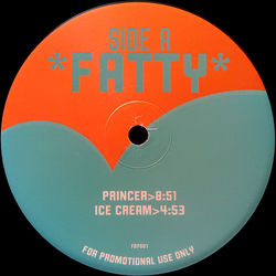 Fatty (7) Princer / Ice Cream / Bad Luck / Spinning Around Vinyl 12" USED