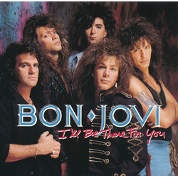 Bon Jovi I'll Be There For You Vinyl 7" USED