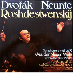 Antonín Dvořák / Gennadi Rozhdestvensky / Большой Симфонический Оркестр Всесоюзного Радио Neunte (Symphonie E-moll Op. 95 "Aus Der Neuen Welt" = "From