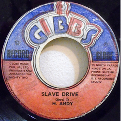 Horace Andy / The Mighty Two Slave Drive / Slave Master Vinyl 7" USED