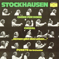 Karlheinz Stockhausen Chöre Für Doris / Choral / "Atmen Gibt Das Leben..." / Punkte Für Orchester Vinyl LP USED