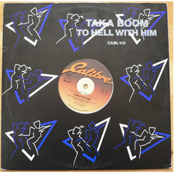 Taka Boom To Hell With Him Vinyl 12" USED