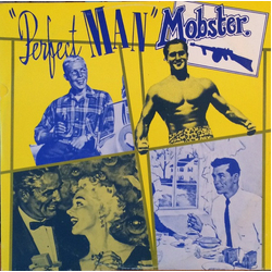 Mobster Perfect Man Vinyl 12" USED