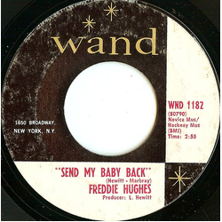 Freddie Hughes Send My Baby Back / Where's My Baby Vinyl 7" USED