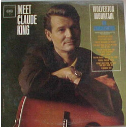 Claude King (2) Meet Claude King Vinyl LP USED