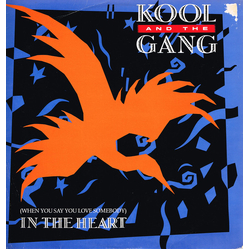 Kool & The Gang (When You Say You Love Somebody) In The Heart Vinyl 12" USED