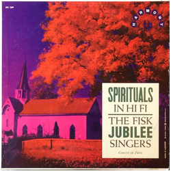 The Fisk Jubilee Singers Spirituals In Hi Fi Vinyl LP USED