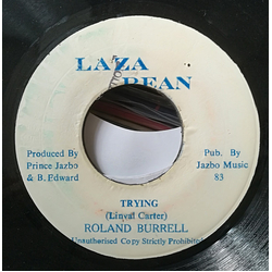 Roland Burrell Trying Vinyl 7" USED