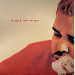 DJ Sneak Dancin' Therapy E.P. Vinyl 12" USED