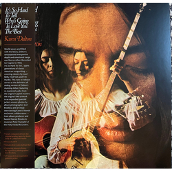 Karen Dalton It's So Hard To Tell Who's Going To Love You The Best Vinyl LP USED