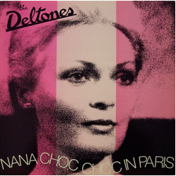 The Deltones Nana Choc Choc In Paris Vinyl LP USED