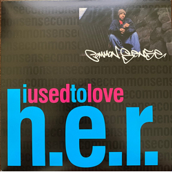 Common I Used To Love H.E.R. Vinyl 7" USED