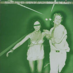 Robert Palmer Sneakin' Sally Through The Alley Vinyl LP USED