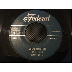 Jimmy Nolen Strawberry Jam / The Lost Train Vinyl 7" USED