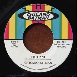 Chicano Batman Itotiani Vinyl 7" USED