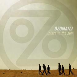 Ozomatli Place In The Sun Vinyl LP USED