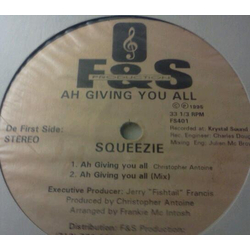 Squeezie Ah Giving You All Vinyl 12" USED
