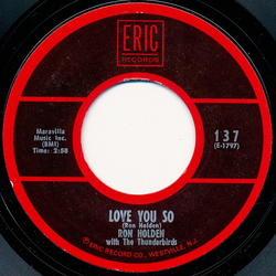 Ron Holden / The Thunderbirds (3) Love You So / My Babe Vinyl 7" USED