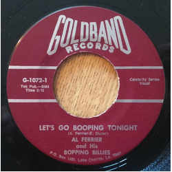 Al Ferrier & His Boppin' Billies Let's Go Booping Tonight / What Is That Thing Called Love Vinyl 7" USED