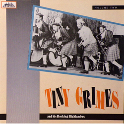 Tiny Grimes And His Rocking Highlanders Volume Two Vinyl LP USED