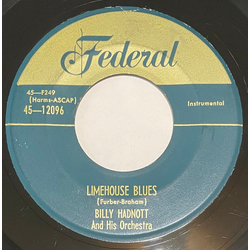 Billy Hadnott And His Orchestra Limehouse Blues / Junk Wagon Vinyl 7" USED